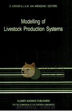MODELLING OF LIVESTOCK PRODUCTION SYSTEMS     PDF电子版封面  0898383730   