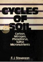CYCLES OF SOIL   1986  PDF电子版封面  0471822183   