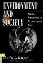 ENVIRONMENT AND SOCIETY HUMAN PERSPECTIVES ON ENVIRONMENTAL LSSUES（ PDF版）