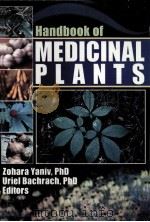 HANDBOOK OF MEDICINAL PLANTS     PDF电子版封面  1560229950   