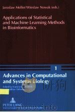 APPLICATIONS OF STATISTICAL AND MACHINE LEARNING METHODS IN BIOINFORMATICS（ PDF版）