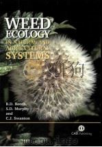 WEED ECOLOGY IN NATURAL AND AGRICULTURAL SYSTEMS     PDF电子版封面  0851995284   