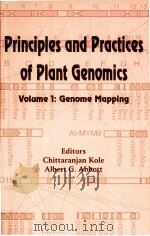 PRINCIPLES AND PRACTICES OF PLANT GENOMICS VOLUME 1:GENOME MAPPING（ PDF版）