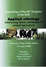 APPLIED ETHOLOGY ADDRESSING FUTURE CHALLENGES IN ANIMAL AGRICULTURE（ PDF版）