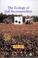 THE ECOLOGY OF SOIL DECOMPOSITION（ PDF版）