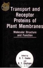 TRANSPORT AND PECOPTOR PROTEINS OF PLANT MEMBRANES   1992  PDF电子版封面  0306442213   