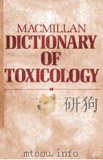 MACMILLAN DICTIONARY OF TOXICOLOGY（1988 PDF版）