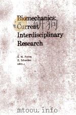 BIOMECHANICS:CURRENT INTERDISCIPLINARY RESEARCH   1985  PDF电子版封面     