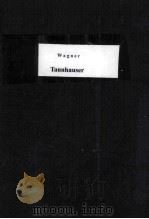 WAGNER TANNHAUSER     PDF电子版封面     
