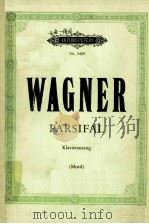 RICHARD WAGNER PARSIFAL     PDF电子版封面     