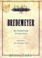 BREDEMEUER DIE GALOSCHENOPER     PDF电子版封面     