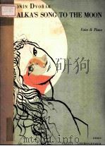 SALKA SONG TO THE MOON VOICE & PIANO   8  PDF电子版封面     
