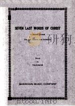 THE SEVEN LAST WORDS OF CHRIST     PDF电子版封面     