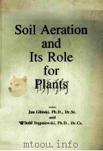 SOIL AERATION AND ITS ROLE FOR PLANTS     PDF电子版封面     