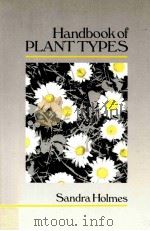 HANDBOOK OF PLANTTYPES     PDF电子版封面  0340391065   