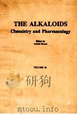 THE ALKALOIDS CHEMISTRY AND PHARMACOLOGY VOLUME 26（ PDF版）