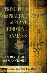 PRINCIPLES AND PRACTICE OF PLANT HORMONE ANALYSIS VOLUME 2     PDF电子版封面  0121983765   