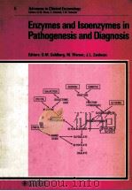 ENZYMES AND ISOENZYMES IN PATHOGENESIS AND DIAGNOSIS（ PDF版）