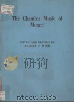 THE CHAMBER MUSIC OF MOZART   1973  PDF电子版封面     