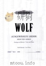HUGO WOLF AUSGEW AHLTE LIEDER FUR GESANG UND KLAVIER     PDF电子版封面     