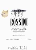 GIOACCHINO ROSSINI: STABAT MATER     PDF电子版封面    VOCAL SCORE 