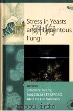 STRESS IN YEASTS AND FILAMENTOUS FUNGI（ PDF版）