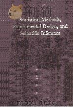 STATISTICAL METHODS EXPERIMENTAL DESIGN AND SCIENTIFIC INFERENCE   1990  PDF电子版封面     