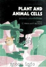 PLANT AND ANIMAL CELLS PROCESS POSSIBILITIES（1987 PDF版）
