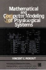 MATHEMATICAL AND COMPUTER MODELING OF PHYSIOLOGICAL SYSTEMS（1991 PDF版）