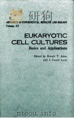 EUKARYOTIC CELL CULTURES BASICS AND APPLICATIONS（ PDF版）