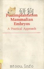 POSTIMPLANTATION MAMMALIAN EMBRYOS（ PDF版）