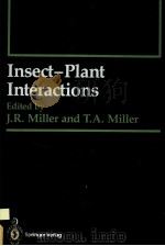 INSECT-PLANT INTERACTIONS     PDF电子版封面  0387962603   