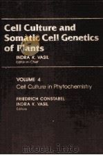 CELL CUITURE AND SOMATIC CELL GENETICS OF PLANTS VOLUME CELL CUITURE IN PHYTOCHEMISTRY（ PDF版）