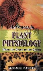 ADVANCES IN PLANT PHYSIOLOGY     PDF电子版封面  8131300595   