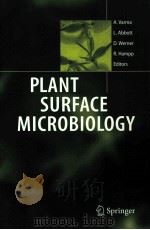 PLANT SURFACE MICROBIOLOGY     PDF电子版封面  3540740506   