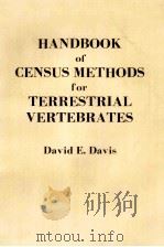 HANDBOOK FO CENSUS METHODS FOR TERRESTRIAL VERTEBRATES   1982  PDF电子版封面     