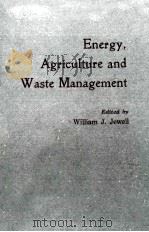 ENERGY AGRICULTURE AND WASTE MANAGEMENT     PDF电子版封面     