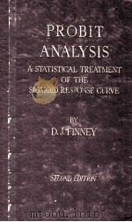 Probit Analysis A Statistical Treatment of The Sigmoid Response Curve Second Edition（1952 PDF版）