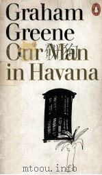 Our Man in Havana An Entertainment（1962 PDF版）