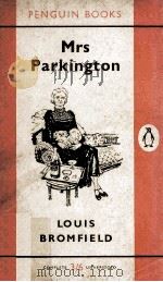 Mrs Parkington   1959  PDF电子版封面    Louis Bromfield 