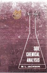 Soil Chemical Analysis   1958  PDF电子版封面    M.L.Jackson 