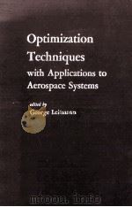 Optimization Techniques With Applications To Aerospece Systems（1962 PDF版）