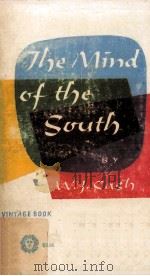 The Mind of The South   1941  PDF电子版封面    W.J.Cash 