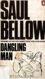 Dangling Man   1963  PDF电子版封面    Saul Bellow 