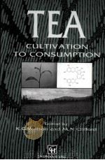 TEA CULTIV ATION TO CONSUMPTION     PDF电子版封面  0412338505   