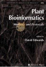 PLANT BIOINFORMATICS METHODS AND PROTOCOLS     PDF电子版封面  1588296535   