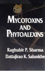 MYCOTOXINS AND PHYTOALEXINS（ PDF版）