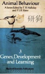 ANIMAL BEHAVIOUR VOLUME 3 GENES DEVELOPMENT AND LEARNING（ PDF版）