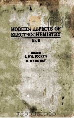 MODERN ASPECTS OF ELECTROCHEMISTRY NO.6（1971 PDF版）