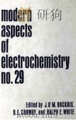 MODERN ASPECTS OF ELECTROCHEMISTRY NO.29（1996 PDF版）